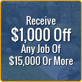 Receive $1,000 Off Any Job Of $15,000 Or More